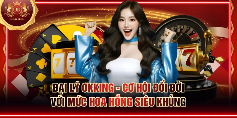 Đại lý OKKING